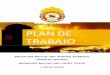 PLAN DE TRABAJO - bomberosperu.gob.pe DE... · Bomberos del Perú, el Cuerpo General de Bomberos Voluntarios del Perú, cuyas siglas son CGBVP, se ha convertido en una Organización