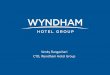 Venky Rangachari CTO, Wyndham Hotel Group · Venky Rangachari CTO, Wyndham Hotel Group. Wyndham Worldwide is one of the world’s largest hospitality companies with over 3.8 Billion
