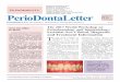 Richard H. Yamada, D.D.S. PerioDontaLetter · Peri-implantitis The World Workshop defined peri-implantitis as a plaque-associated pathologic condition occurring in the tissue around