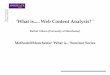 ‘What is Web Content Analysis? - University of Manchesterhummedia.manchester.ac.uk/institutes/methods... · Online discourse analysis / ethnography of Web Campaigns • Focus of