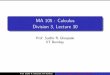 MA 105 : Calculus Division 3, Lecture 30 · 2019-10-20 · Division 3, Lecture 30 Prof. Sudhir R. Ghorpade IIT Bombay Prof. Sudhir R. Ghorpade, IIT Bombay MA 105 Calculus: Division