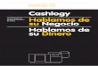 Cashlogy - Ricmaricma.es/wp-content/uploads/2014/02/Catalogo-Cashlogy_ES.pdf · Flexibilice sus turnos de trabajo, permitiendo que todos sus empleados puedan gestionar el cobro. 