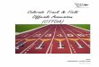Colorado Track & Field Officials Association (CTFOA) · certification of officials to officiate interscholastic track and field and cross-country meets. Further, it is the purpose