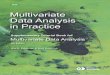 Multivariate Data Analysis in PracticeMultivariate Data Analysis in Practice 6th Edition Supplementary Tutorial Book for 2019 Multivariate Data Analysis Kim H. Esbensen & Brad Swarbrick