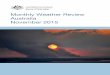 Monthly Weather Review Australia November 2015 · 2015-12-23 · TheMonthly Weather Review - Australia is produced by the Bureau of Meteorology to provide a concise but informative
