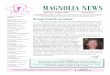 MAGNOLIA NEWS - Vanderbilt University · MAGNOLIA NEWS MARCH 2017 * VOLUME 19, ISSUE 7 vanderbilt.edu/vwc VANDERBILT WOMAN’S CLUB,for the major plantings of the magnolia trees on
