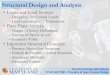 Structural Design and Analysis · Structural Design and Analysis ENAE 483/788D - Principles of Space Systems Design. U N I V E R S I T Y O F. MARYLAND. Loads • "Designing Load"