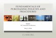 FUNDAMENTALS OF PURCHASING POLICIES AND …...Procurement of Supplies, Materials and Equipment – MCL 380.1274 ... - Applies to projects to construct, repair, or alter public buildings