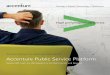 Accenture Software for Health and Public Service Accenture ... · The Accenture Public Service Platform is shaped by over 30 years of public sector enterprise architecture and application