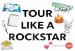 TOUR LIKE A ROCKSTAR - Summer 365 · ROCKSTAR. Here’s your Summer 365 setlist for making all your camp visits a smash hit. LET’S GET IT STARTED Put a little prep in your step