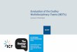 Evaluation of the Dudley Multidisciplinary Teams (MDTs) · 2019-12-19 · Contents Evaluation of the Dudley MDTs 2 Introduction and approach 3 Findings 6 What do we know about MDTs