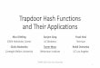 Trapdoor Hash Functions and Their Applicationsu.cs.biu.ac.il/~lindell/TPMPC2019/Tamer_Mour_TPMPC2019.pdf · 2019-07-14 · Trapdoor Hash Functions and Their Applications Nico Döttling