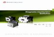 Magnetic Contactor/ Switches · Functionalities and characteristics of Magnetic Contactor Con˜guration a. Switching the control system for electric power transmission and distribution