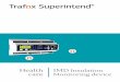 Health IMD care - Trafox · - Load and temperature monitoring of the isolation transformer and a potential free alarm contact - Optional remote modules for insulation and transformer