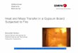 Heat and Mass Transfer in a Gypsum Board Subjected to Fire - COMSOL … · 2011-12-01 · Willkommen . Welcome . Bienvenue . Heat and Mass Transfer in a Gypsum Board Subjected to
