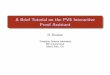 A Brief Tutorial on the PVS Interactive Proof Assistantfm.csl.sri.com/SSFT19/CAS2017.pdf · An election has ve candidates: Alice, Bob, Cathy, Don, and Ella. The votes have come in