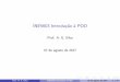 INE5603 Introdu˘c~ao a POO - UFSCalexandre.goncalves.silva/courses/17s2/ine... · Compiler Assembler file Object file Assembler Linker Source file Compiler Assembler file Object