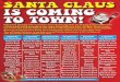 SANTA CLAUS IS COMING TO TOWN! · SANTA CLAUS IS COMING TO TOWN! Poltonhall Galaday with volunteers from Bonnyrigg Hub are helping Santa to do a tour of Poltonhall and Bonnyrigg on