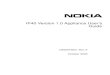 IP40 Version 1.0 Appliance User’s Guide · a quick reference on configuring features in Nokia IP40, see the Nokia IP40 Quick Start Guide and the IP40 Online Help that is part of