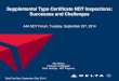 Supplemental Type Certificate NDT Inspections: Successes ...• There is substantial variation in NDT expertise amongst STC holders – Not all STC holders have well developed in-