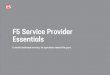 F5 Service Provider Essentials · F SERICE PROIDER ESSENTIALS GET THE ESSENTIALS The F5 Service Provider Essentials technical services program (SPE) offers a specialized level of