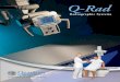 Q-Rad...Q-Rad Ceiling Systems Q-Rad Ceiling-Mounted Systems use a 5-tiered telescoping column with expansive overhead horizontal and transverse tracks to provide for complete flexibility