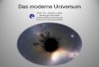 Das moderne Universum - uni-hamburg.de · NASA Urbain Le Verrier and ka NASA / JPL Galle John Couch Adams = 𝑀𝑚 𝑟2