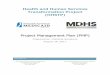 Project Management Plan (PMP) - Mississippirfps.its.ms.gov/Procurement/rfps/4111/attachment f hhstp... · 2019-05-23 · Project Management Plan (PMP) Prepared by: Cambria Solutions