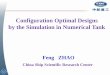 Configuration Optimal Designs by the Simulation in ...Configuration Optimal Designs by the Simulation in Numerical Tank ... Ship CFD numerical assessment based on RANS The quantity,