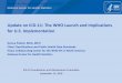 Update on ICD-11: The WHO Launch and Implications for U.S. … · Task Force for the ICD -11 revision meeting and the meeting of the Classifications and Statistics Advisory Committee