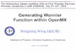 Generating Wannier Function within OpenMXArbitrariness of Wannier Function For composite bands, choice of phase and “band-index labeling” at each k For entangling bands, the subspace