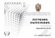 Catedra Metodos Numericos 2015 - UNSCH (12) [Modo de ... · METODOS NUMERICOS Ingeniería Civil ING.˜CRISTIAN˜CASTRO˜P. Facultad de Ingeniería de Minas, Geología y Civil Departamento