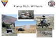 Camp W.G. Williams · 2018-10-11 · M203 / M79 40MM Grenade LauncherRange 4 Firing Points 40 MM rounds Hand Grenade Range ... M320 Grenade Launcher M1200 Shotgun . VBS-3 and Sand
