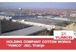 HOLDING COMPANY COTTON WORKS ,Vranje · HOLDING COMPANY COTTON WORKS “YUMCO” JSC,Vranje General Information Capital structure ... 9000/05 and SRPS ISO 9001:2008 Ecology According