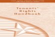 Tenants’ Rights Handbook · This handbook is for residential tenants and is published as a public service by the Texas Young Lawyers Association. It is our goal that distribution