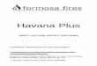 Havana Plus...BS 715 / BS EN 1856-2 Metal flue pipes for gas appliances 6. BS 6461 Part 1 Installation of Chimneys and flues 7. IS 813 : 1996 Domestic Gas Installation (Republic of