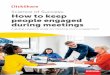 Science of Success: How to keep people engaged during meetings/media/downloads... · 2018-01-02 · How to keep people engaged during meetings. 2 Contents Executive Summary 3 Introduction