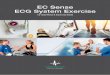 EC Sense ECG System Exercise · BENEFITS WITH EC SENSE ECG SYSTEM EXERCISE EC Sense ECG System Exercise is a cost-effective turn-key 12-lead PC-based ECG system for hospitals, private