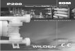 P200 - Wilden Pumps · The diaphragm acts as a separation membrane between the compressed air and liquid, balancing the load and removing mechanical stress from the diaphragm. The