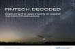 FINTECH DECODED - World Federation of Exchanges...Fintech decoded: Capturing the opportunity in capital markets infrastructure 5 Survey methodology The study that underpins this report