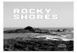 ROCKY SHORES - Dakshin Foundation...of India, rocky shores are found wherever the Western Ghats meet the Arabian Sea. Rocky shores form in coastal, intertidal regions between the extreme