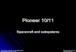 PIONEER - Viktor Toth · Pioneer Explorer Collaboration First Team Meeting at ISSI Bern, Switzerland, November 7-11, 2005 ... zCentral Transformer Rectifier Filter zShunt Radiator
