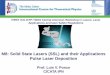 M8: Solid State Lasers (SSL) and their Applications Pulse Laser …indico.ictp.it/event/a11203/session/74/contribution/45/... · 2014-05-05 · M8: Solid State Lasers (SSL) and their