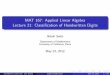 MAT 167: Applied Linear Algebra Lecture 21: Classification ...saito/courses/167.s12/Lecture21.pdf · MAT 167: Applied Linear Algebra Lecture 21: Classi cation of Handwritten Digits