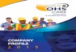 COMPANY PROFILEHealth at Modikwa Platinum Mine (Burgersfort) subcontracted OHSCARE for 18 months, during which we operated the medical surveillance programme and undertook approximately