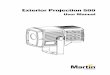Exterior Projection 500 - Martin Professional Exterior Projection 500 User Manual 7 Introduction The Exterior Projection 500 from Martin® is an image projection fixture that features