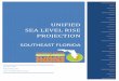 UNIFIED SEA LEVEL RISE PROJECTION...guidance documents and scientific literature released since the original regional projection in 2011 (Compact, 2011). The objective of the unified