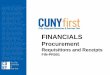 FINANCIALS - baruch.cuny.eduClick icon to attach support documents 3. Review and Submit Schedule information includes item cost and ... Accounting Details Chartfields - Department,