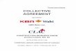 AND cLAt - Albertawork.alberta.ca/apps/cba/docs/1777-CBA3-2013-FOIP.pdf · 2013-05-17 · Construction/ Alberta COLLECTIVE AGREEMENT BETWEEN KBR. Wabi KBR Wabi Ltd. AND cLAt CONSTRUCTION
