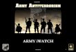 ARMY iWATCH · – U.S. Army Counterintelligence 1-800-225–5779 (800-call-spy) – U.S. Corps of Engineers (Corps Watch) 1-866-413-7970 •Call your local police station and speak